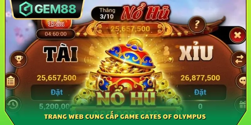 Trang web cung cấp game Gates of Olympus